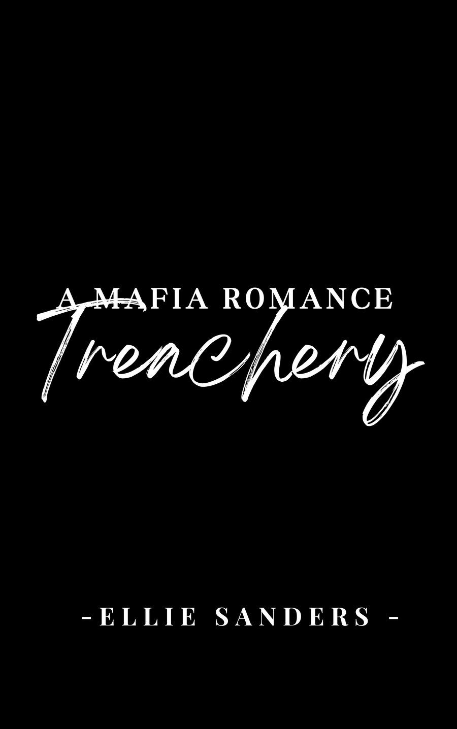 Treachery