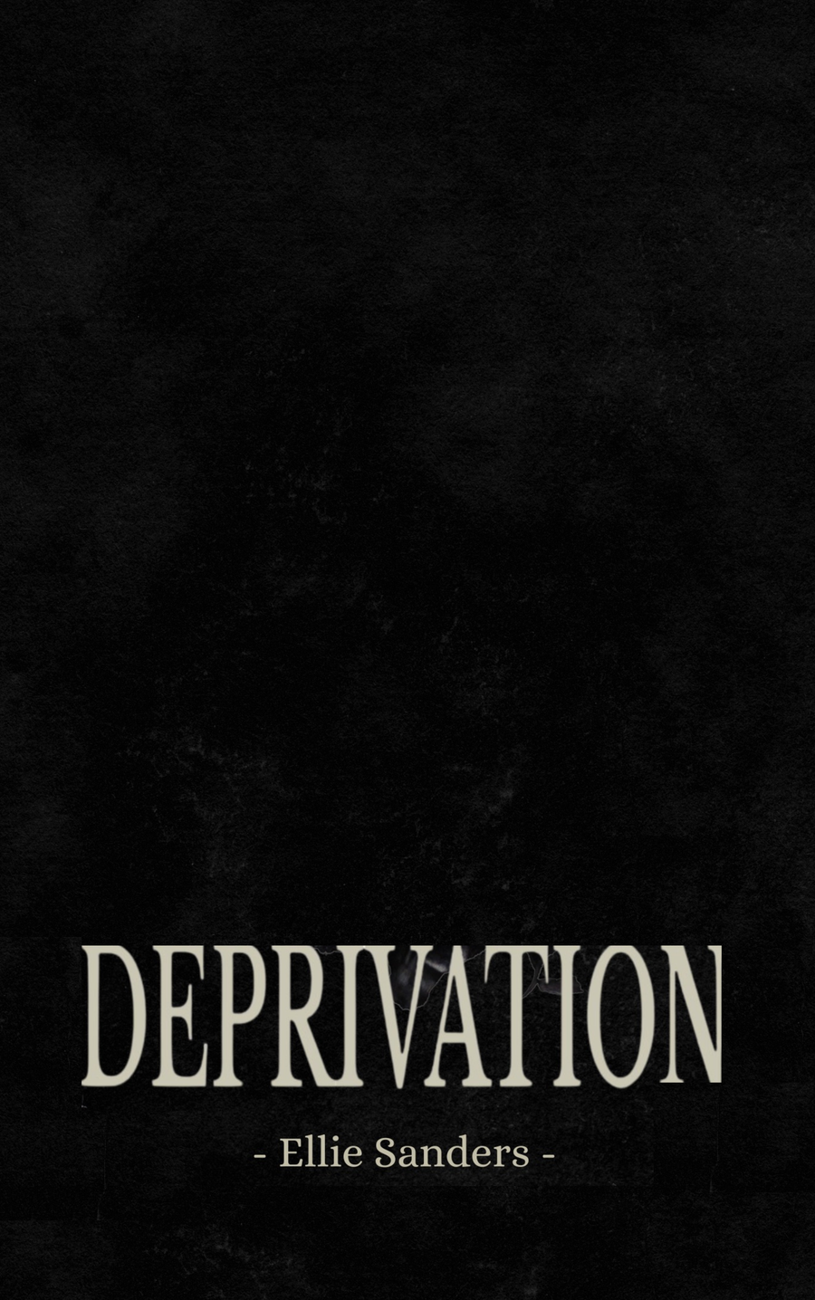Deprivation - Special Edition