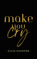 Make You Cry