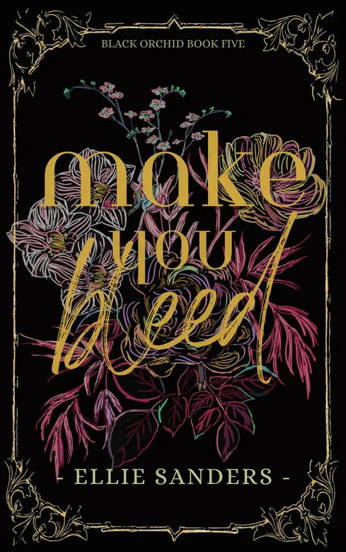 Make You Bleed
