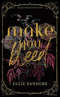 Make You Bleed